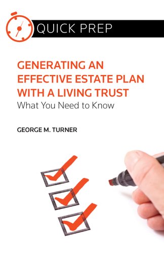 Stock image for Generating an Effective Estate Plan with a Living Trust: What You Need to Know (Quick Prep) for sale by Save With Sam