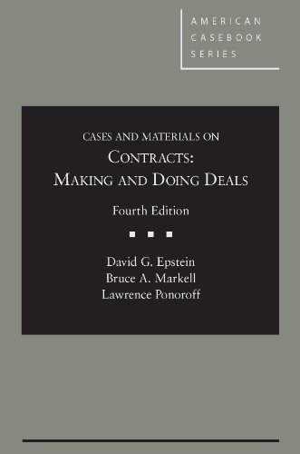 Beispielbild fr Cases and Materials on Contracts: Making and Doing Deals, 4th (American Casebook Series) zum Verkauf von Dream Books Co.