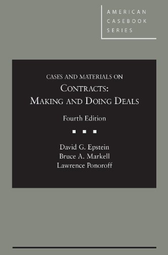 9780314287045: Cases and Materials on Contracts: Making and Doing Deals, 4th (American Casebook Series)