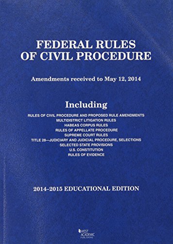 Imagen de archivo de Federal Rules of Civil Procedure, 2014-2015 Educational Edition (Selected Statutes) a la venta por SecondSale