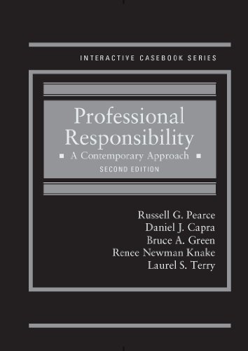 Imagen de archivo de Professional Responsibility: A Contemporary Approach, 2d (Interactive Casebook Series) a la venta por Textbooks_Source