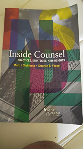 Stock image for Inside Counsel, Practices, Strategies, and Insights (Career Guides) for sale by HPB-Movies