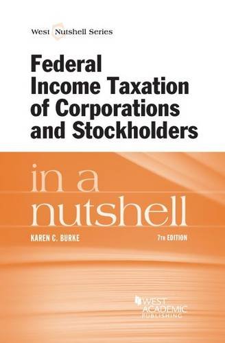 Stock image for Federal Income Taxation of Corporations and Stockholders in a Nutshell (Nutshells) for sale by Open Books