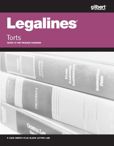 Stock image for Legalines on Torts, Keyed to Prosser for sale by THE SAINT BOOKSTORE