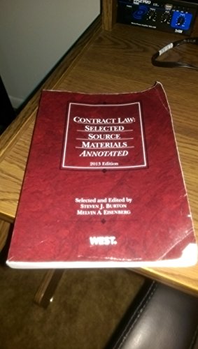 Imagen de archivo de Contract Law: Selected Source Materials Annotated, 2013 (Selected Statutes) a la venta por Jenson Books Inc