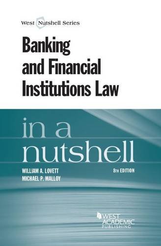 Stock image for Banking and Financial Institutions Law in a Nutshell (Nutshells) for sale by BooksRun