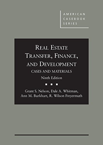 Stock image for Real Estate Transfer, Finance and Development: Cases and Materials, 9th Edition (American Casebook) for sale by HPB-Red