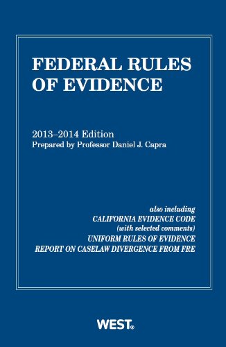 Beispielbild fr Capra's Federal Rules of Evidence, 2013-2014 zum Verkauf von Better World Books