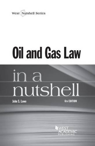Stock image for Oil and Gas Law in a Nutshell (Nutshells) for sale by Your Online Bookstore