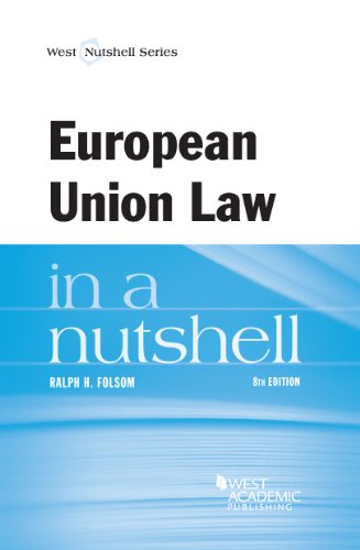 Beispielbild fr European Union Law in a Nutshell, 8th zum Verkauf von Better World Books