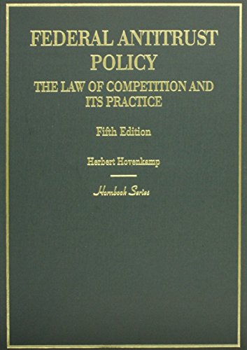 Beispielbild fr Federal Antitrust Policy, The Law of Competition and Its Practice (Hornbooks) zum Verkauf von BooksRun