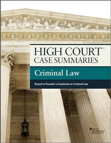 Stock image for High Court Case Summaries on Criminal Law, Keyed to Dressler for sale by Better World Books