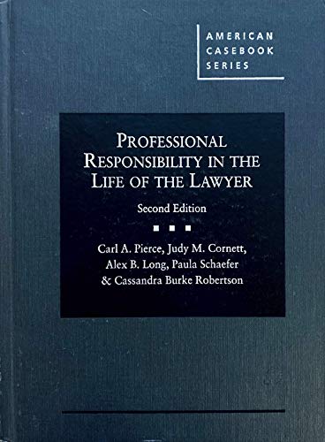 Imagen de archivo de Professional Responsibility in the Life of the Lawyer (American Casebook Series) a la venta por BooksRun