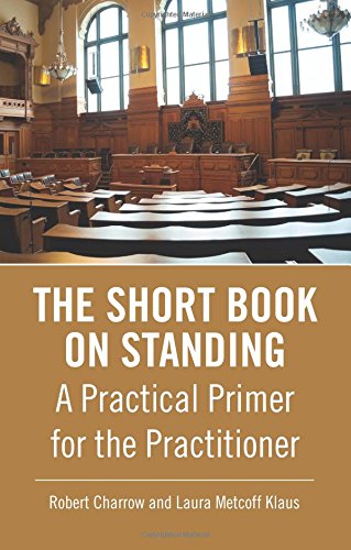 9780314294609: The Short Book on Standing: A Practical Primer for the Practitioner
