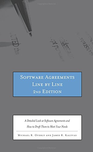 Stock image for Software Agreements Line by Line, 2nd ed.: A Detailed Look at Software Agreements and How to Draft Them to Meet Your Needs for sale by Solr Books