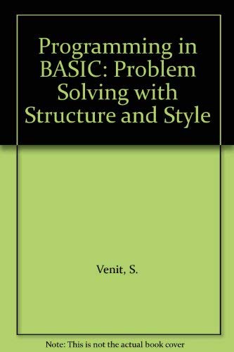 9780314295217: Programming in BASIC: Problem Solving with Structure and Style