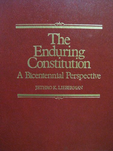 Imagen de archivo de The Enduring Constitution: A Bicentennial Perspective a la venta por Nealsbooks