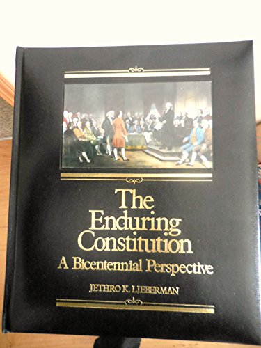 Stock image for The Enduring Constitution for sale by Better World Books