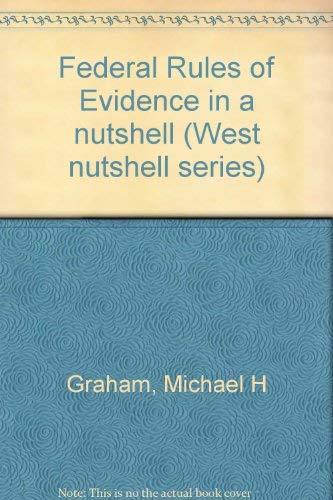 Beispielbild fr Federal Rules of Evidence in a nutshell (West nutshell series) zum Verkauf von HPB-Red