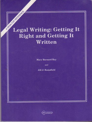 9780314324948: Legal Writing--Getting It Right and Getting It Written