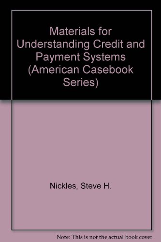 Beispielbild fr Materials for Understanding Credit and Payment Systems (American Casebook Series) zum Verkauf von HPB-Red
