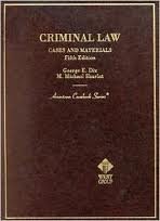 Basic Criminal Law: Cases and Materials (West's criminal justice series) (9780314347336) by George E. Dix