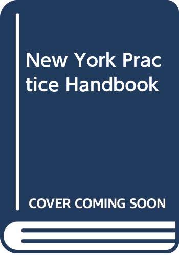 Imagen de archivo de New York Practice Handbook: David D. Siegel (Hardcover Textbook, 1978) a la venta por The Yard Sale Store