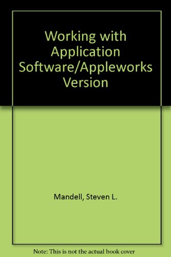 9780314358745: Working With Application Software/Appleworks Version