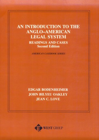 9780314366627: An Introduction to the Anglo-American Legal System: Readings and Cases (American Casebook Series)