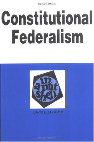 Beispielbild fr Constitutional Federalism zum Verkauf von ThriftBooks-Dallas