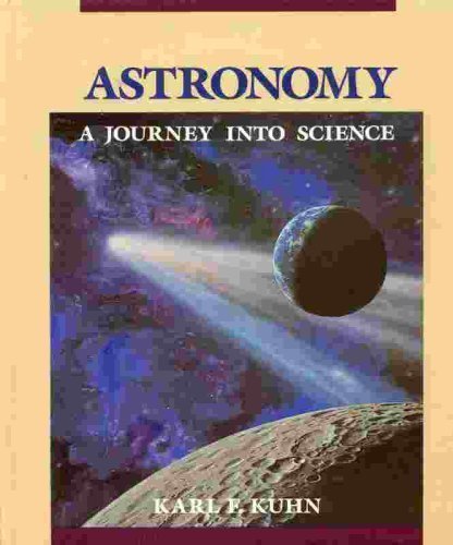 Beispielbild fr Astronomy : Journey into Science zum Verkauf von Better World Books