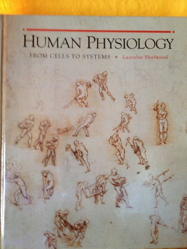 9780314472304: Human Physiology: From Cells to Systems