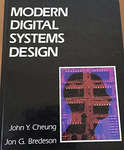 Beispielbild fr Modern Digital Systems Design zum Verkauf von Better World Books