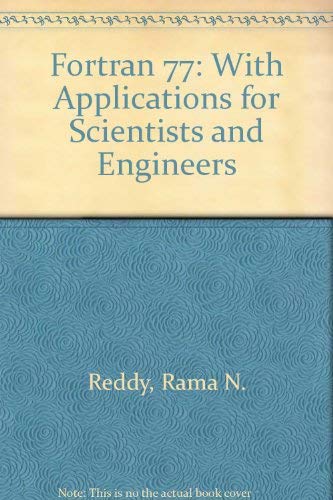 9780314481351: Fortran 77: With Applications for Scientists and Engineers