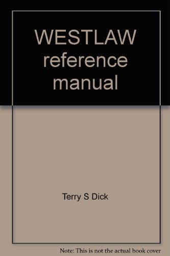 9780314525765: WESTLAW reference manual