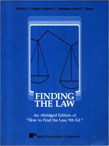 Beispielbild fr Finding the Law: An Abridged Edition of How to Find the Law 9th Ed (American casebook series) zum Verkauf von Robinson Street Books, IOBA