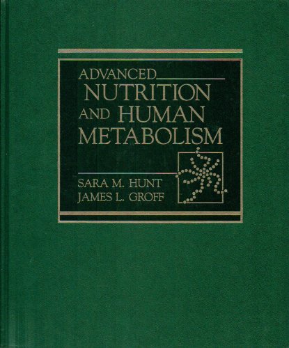 Stock image for Advanced Nutrition and Human Metabolism for sale by Jenson Books Inc