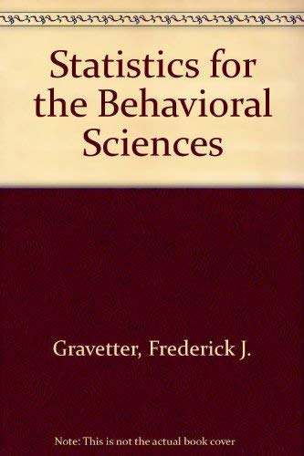 Beispielbild fr Statistics for the Behavioral Sciences: A First Course for Students of Psychology and Education zum Verkauf von Irish Booksellers