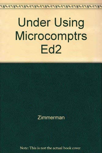 Stock image for Understanding and Using Microcomputers - Advanced Reading Copy for sale by gigabooks