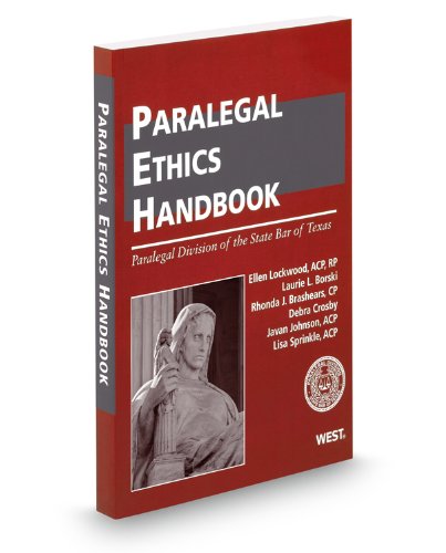 Beispielbild fr The Paralegal Ethics Handbook, 2012 ed. zum Verkauf von Gulf Coast Books