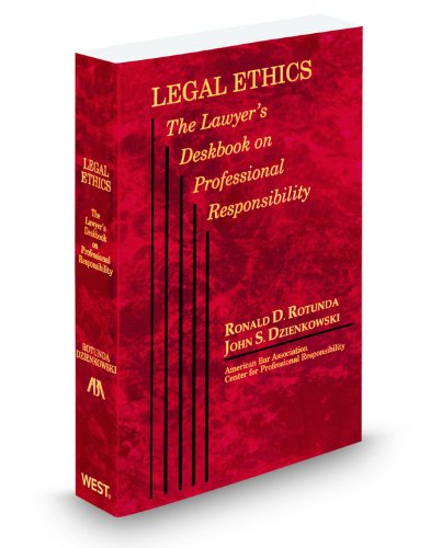 Stock image for Legal Ethics The Lawyer's Deskbook on Professional Responsibility, 2012-2013 Ed. for sale by Ann Becker
