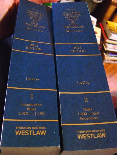 9780314610478: La Coe's Pleadings Under the Florida Rules of Civil Procedure, with Forms, 2-Volume Set