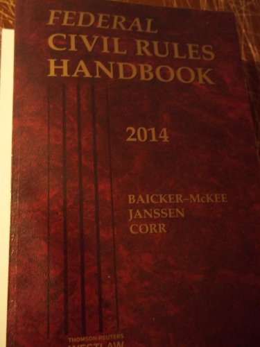 Beispielbild fr Federal Civil Rules Handbook, 2014 ed. zum Verkauf von ThriftBooks-Dallas