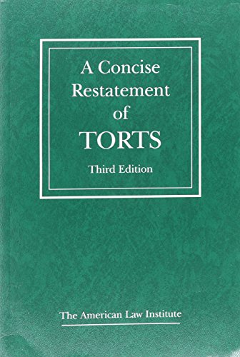 Beispielbild fr A Concise Restatement of Torts, 3d (American Law Institute) zum Verkauf von BooksRun