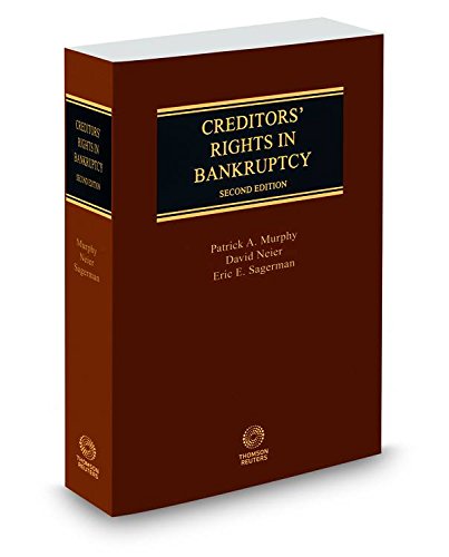 9780314622891: Creditors' Rights in Bankruptcy, 2d, 2014-2015 ed.