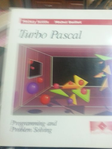 9780314623089: Turbo Pascal: Programming and Problem Solving