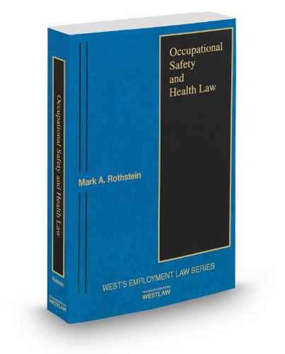 Stock image for Occupational Safety and Health Law, 2014 ed. for sale by Bookensteins