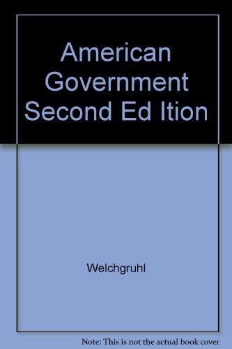 Stock image for American Government, Second Ed Ition for sale by POQUETTE'S BOOKS