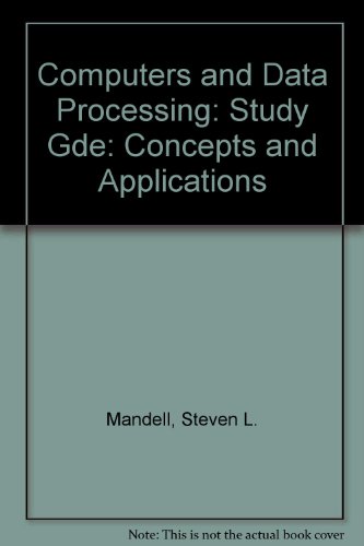Stock image for Computers and Data Processing: Concepts and Applications: Study Gde for sale by Wonder Book