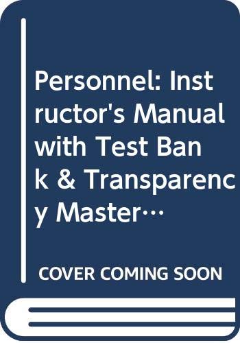 9780314632715: Personnel: Contemporary Perspectives and Applications: Instructor's Manual with Test Bank & Transparency Masters